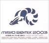 CD MISIA - MISIA REMIX 2003 KISS IN THE SKY RXCD210212 AVEX 2003 Япония Японская Поп/Рок Б/У