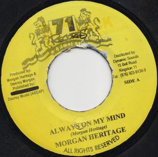 7inch Record MORGAN HERITAGE - Always On My Mind NONE 71 Records Jamaica Reggae, Ska & Dub Used