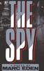 The Spy : A Novel