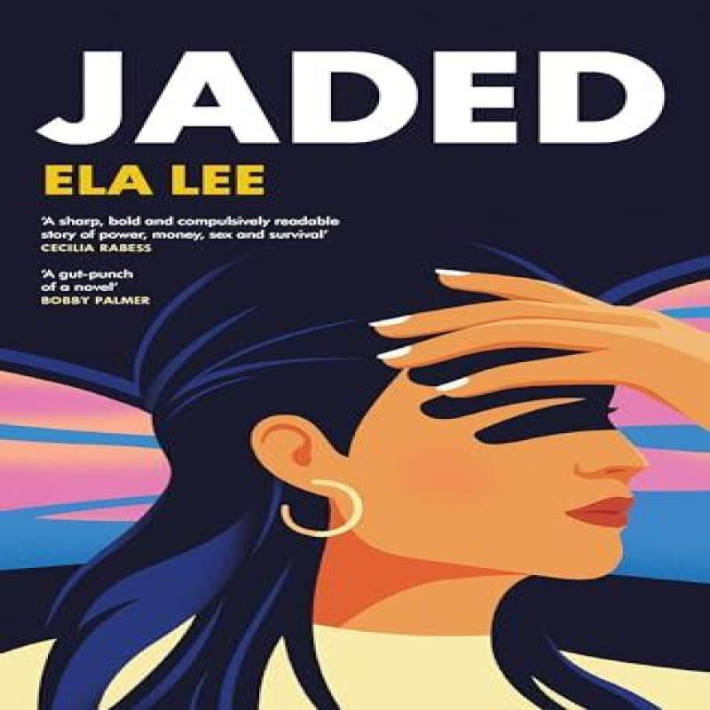 Jaded by Ela Lee Paperback Book 9781529933635