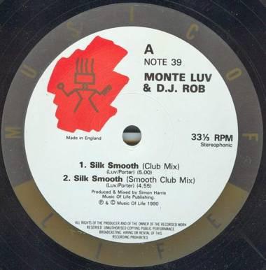 12-дюймовая пластинка МОНТЕ ЛАВ и Д.ДЖ.. РОБ - Silk Smooth NOTE39 Music Of Life 1990 Великобритания Рэп и Хип-хоп/R&B Б/у