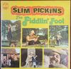 LP Пластинка SLIM PICKINS - The Fiddlin' Fool WRS086 Westwood Record 1975 UK Фолк Б/У