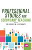 The Professional Studies for Secondary Teaching Book