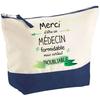 Trousse de maquillage - PLANETEE - Merci d'être un Médecin Inoubliable - Grand format - Coton - Impression HD (Fabriquée en France)