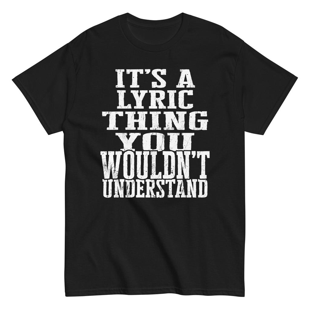 Its a Lyric Thing Family Reunion First Last Squad Name T Shirt
