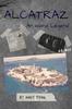 Книга Alcatraz : An Island Legend