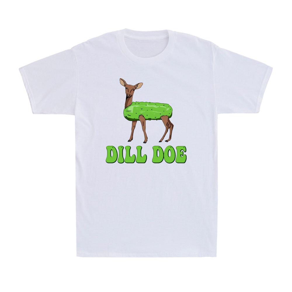 Dill Doe Funny Adult Humor Funny Nature Deer Redneck Offensive Pun Unisexs TShirt