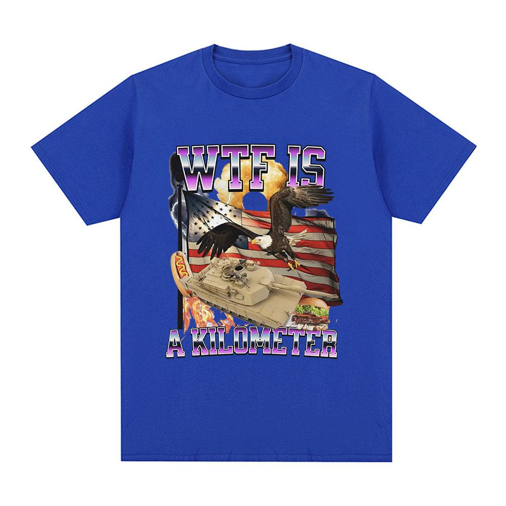 Wtf Is A Kilometer Meme Graphic T Shirt Mens Fashion Hip Hop Tshirt Summer Classic 100 Cotton Short Sleeve Oversized T Shirts