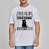 Summer top Breathable Breathable Tee This Is My HuUnisex Costume Black New Teeshirts Classic Tshirt for Unisex Workout