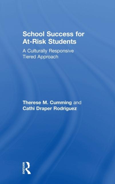 Книга School Success for At-Risk Students : A Culturally Responsive Tiered Approach