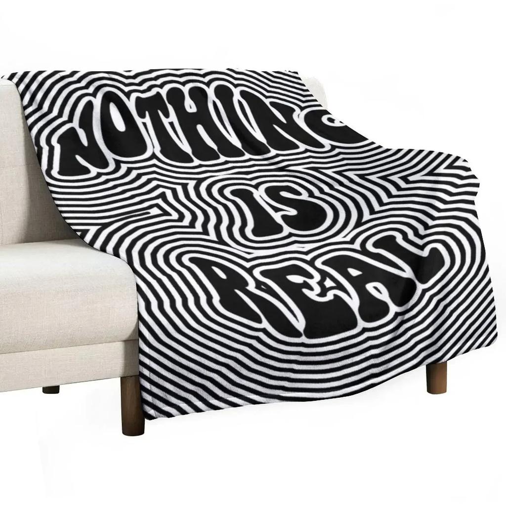 Nothing is Real Throw Blanket Thin Soft Blanket for Summer Night Sleeping