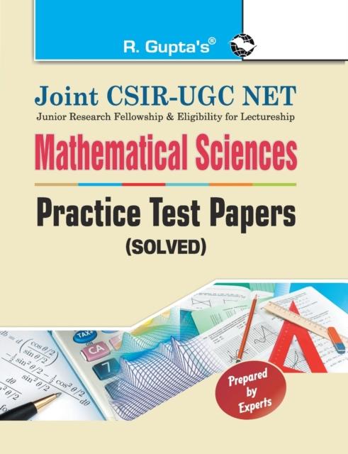 The Joint CSIRUGC NET : Mathematical Sciences Practice Test Papers (Solved) Book