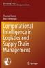 Книга Computational Intelligence In Logistics and Supply Chain Management : 244