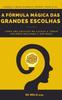 Книга A Formula Magica Das Grandes Escolhas : Como Tomar As Decisoes Certas?