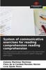 Книга System of Communicative Exercises for Reading Comprehension Reading Comprehension