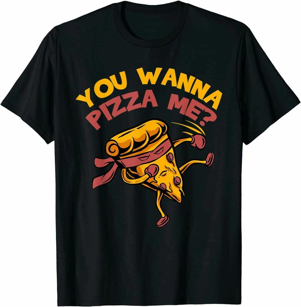 Men's and Women's T-shirts NEW LIMITED Funny You Wanna Pizza, Foods Lovers Premium Gift T-Shirt Size S-3XL