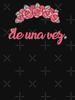 De Una Vez Essential T-Shirt