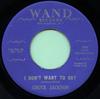 7inch Record CHUCK JACKSON - I Don't Want To Cry / Just Once 106 Wand 1961 US Soul/Funk Used