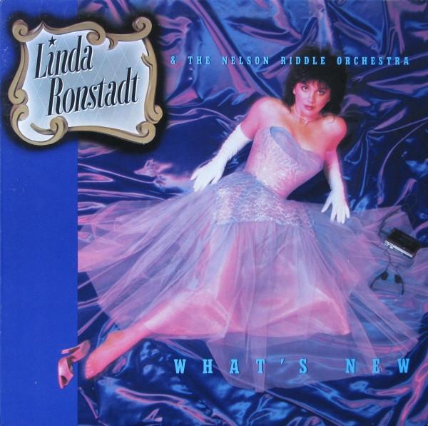 Виниловая пластинка LINDA RONSTADT THE NELSON RIDDLE Whats New 9602601 ASYLUM 1983 Канада Джаз Б/у