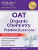 Книга Sterling Test Prep OAT Organic Chemistry Practice Questions : High Yield OAT Organic Chemistry Questions