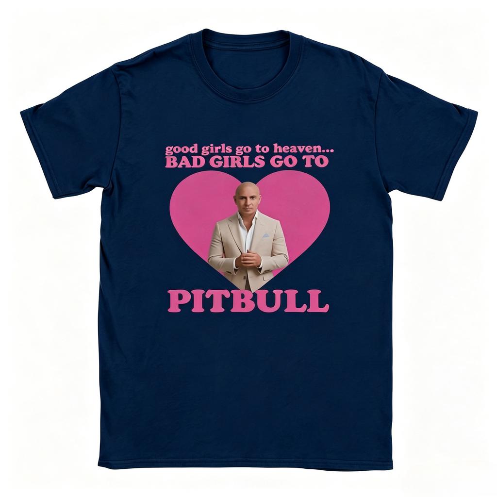 Unisexs Pitbull Graphic TShirt Mr Worldwide Y2k Graphic TShirt With Good Girls Go To Church Bad Girls Go To Pitbull Slogan