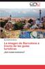 Книга La Imagen De Barcelona a Traves De Las Guias Turisticas