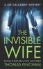 Книга The Invisible Wife : A Private Investigator Mystery Series of Crime and Suspense : 4