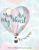 Книга You Are My Heart