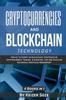 Книга Cryptocurrencies and Blockchain Technology : Cryptocurrencies and Blockchain: 4 Books In 1