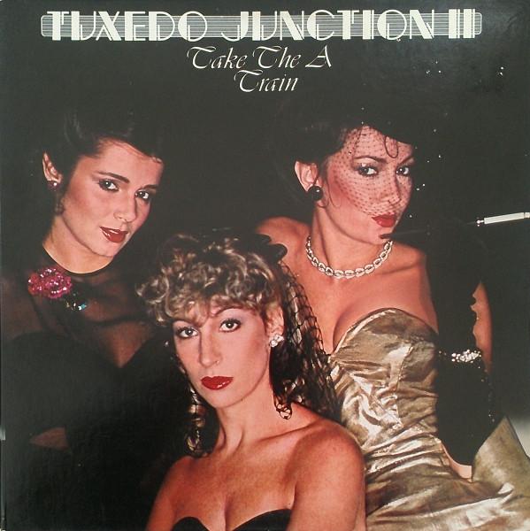Виниловая пластинка TUXEDO JUNCTION Tuxedo Junction II Take The A Train FLY3105 Butterfly Recor 1979 US SoulFunk Б/у