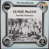 Виниловая пластинка CLYDE MCCOY Uncollected Clyde Mccoy 1936 HSR180 HINDSIGHT 1982 США Джаз Б/у