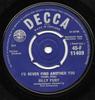 7inch Record BILLY FURY - I'd Never Find Another You / Sleepl 45F11409 Decca 1961 UK Rock Used