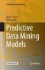 Книга Predictive Data Mining Models