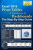 The Excel Pivot Tables & Introduction To Dashboards The Step-By-Step Guide Book