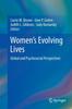 Книга Women's Evolving Lives : Global and Psychosocial Perspectives