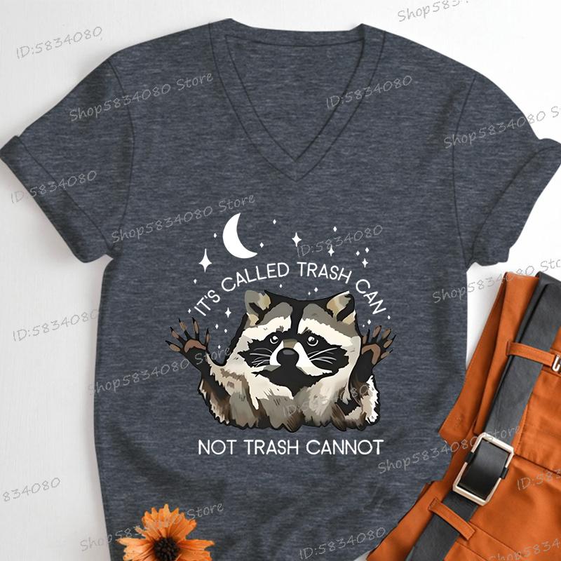Fashion Cute Raccoon Tshirts Its Called Trash Can Funny Animal Tees New VNeck Ladies Tops Vintage Raccoon Womens Clothing