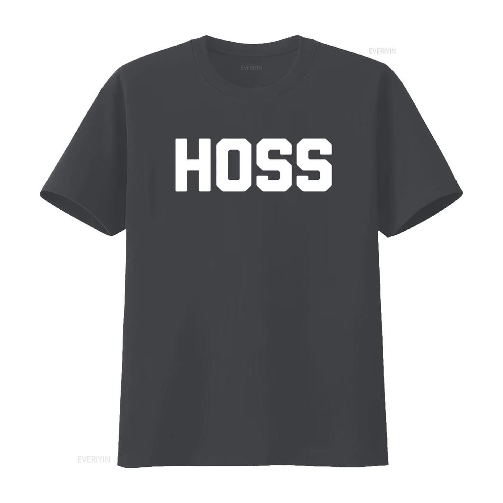 Hoss T Shirt funny saying sarcastic novelty humor cute cool vintage Washed designer clothes homme Stretched Versatile Casual