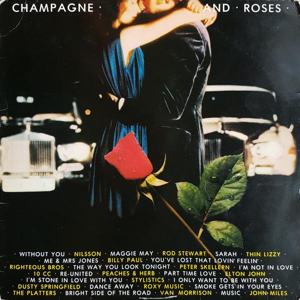 Виниловая пластинка РАЗЛИЧНЫЕ Champagne And Roses ROSTV1 Polystar 1980 Великобритания Рок Б/у