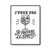 Poster J’peux Pas Je Préfère Le Spritz J'peux Pas Minimaliste | Affiche Papier Photo 310 G Finition Perlée Format Taille A2