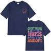 2025 Summer Everything Hurts and Im Hungry Gym Vintage T Shirt Man Woman Fashion Design 100 Pure Cotton Printed Tshirt Y2k