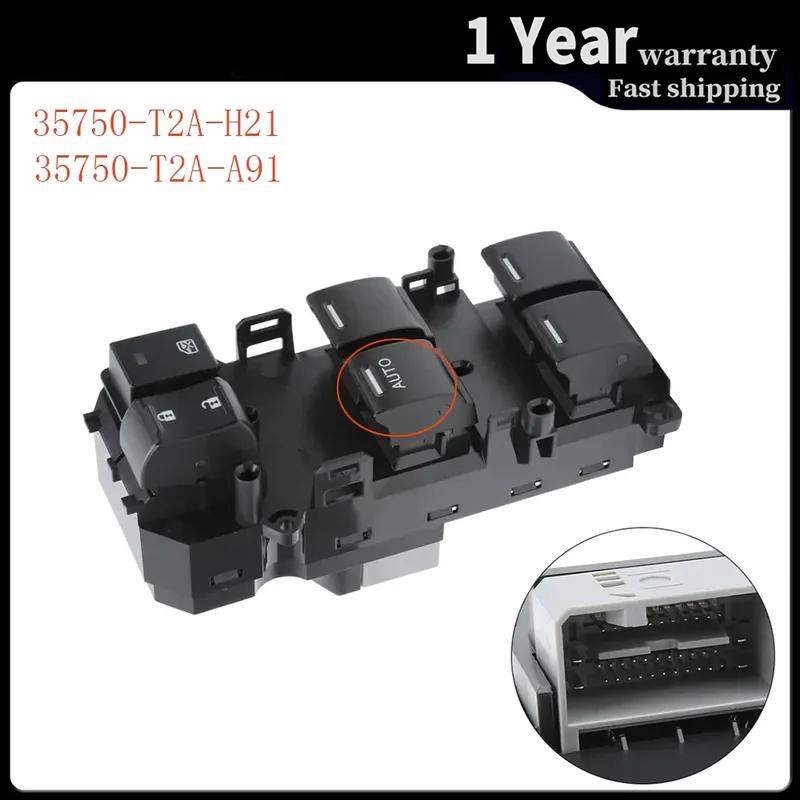 35750-T2A-H21 35750-T2A-A91 For Honda Accord 2013-2017 LHD Front Left Side Window Switch Lifter Control Button Car Accessories