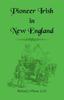Книга Pioneer Irish In New England