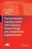 Книга Practical Iterative Learning Control with Frequency Domain Design and Sampled Data Implementation