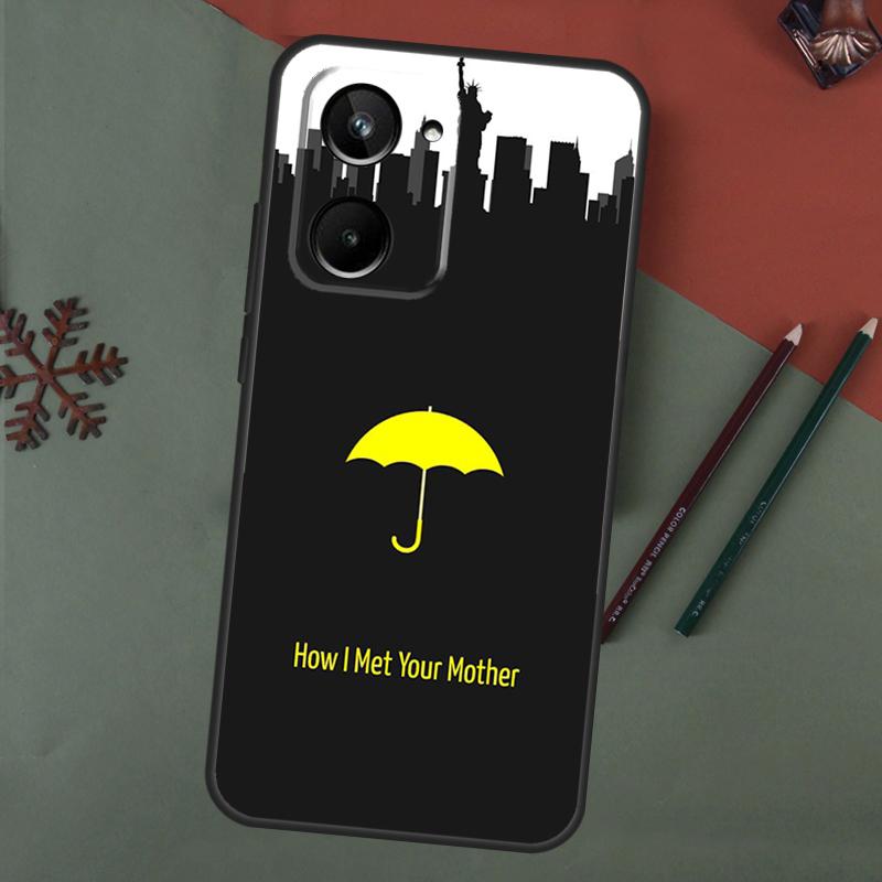 How I Met Your Mother For Realme GT Neo 3T 2T GT Neo 5 3 2 C11 C21Y C25Y C30 C33 C35 C55 8 9 10 11 Pro Plus Case