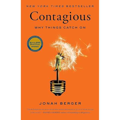 Contagious Why Things Catch On Berger Paperback