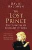 Книга The Lost Prince: Classic Histories Series : The Survival of Richard of York