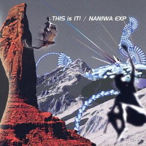 CD NANIWA EXPRESS - Это оно! NNCJ7003 Цветок волны 2004 Япония ObiJazz Б/у