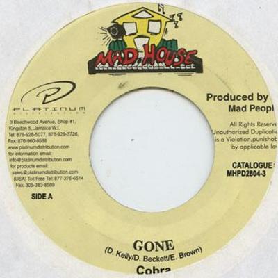 7-дюймовая пластинка MAD COBRA - Gone MHPD28043 Mad House 2003 Ямайка Регги, Ска и Даб Б/У