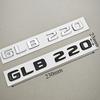 3D ABS Car Letters Logo GLB 220 GLB 250 Rear Trunk Badge Emblem Decals For Mercedes benz GLB220 GLB250 X247 Auto Accessories AE1