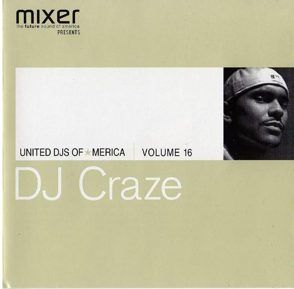 CD DJ CRAZE United Djs Of America Том 16 79301855022 DMC 2000 США Танцевальная Электроника Б/у